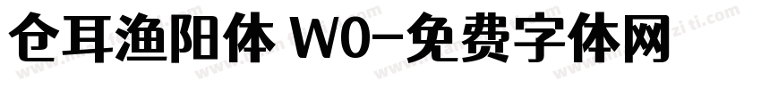 仓耳渔阳体 W0字体转换